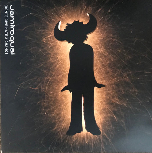 Jamiroquai : (Don't) Give Hate A Chance (12")