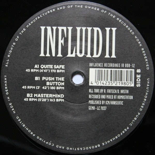 Influid II* : Quite Safe (12")