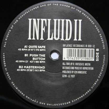 Influid II* : Quite Safe (12")