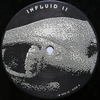 Influid II* : Quite Safe (12")