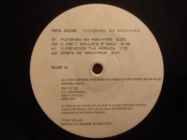 MAS 2008 : Punished By Machines (2x12", Album)