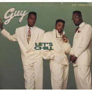 Guy : Let's Chill (12", Single)