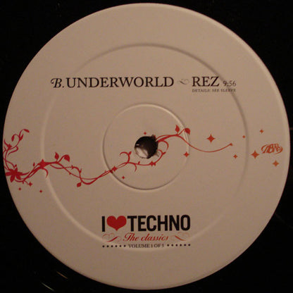 Various : I Love Techno - The Classics - Volume 1 Of 5 (12")