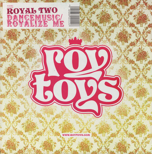Royal Two : Dancemusic / Royalize Me (12")