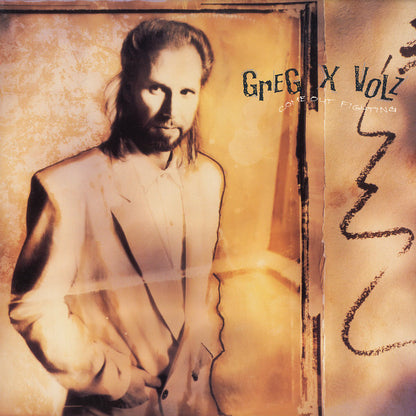 Greg X Volz* : Come Out Fighting (LP, Album)