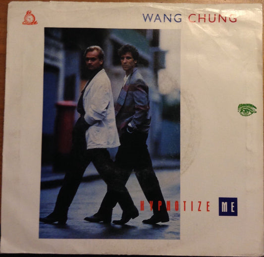 Wang Chung : Hypnotize Me (7", Single)