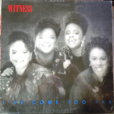 Witness (2) : I've Come Too Far (LP)