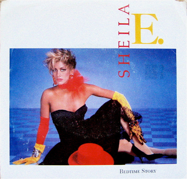 Sheila E. : Bedtime Story (7", Single, Styrene, All)