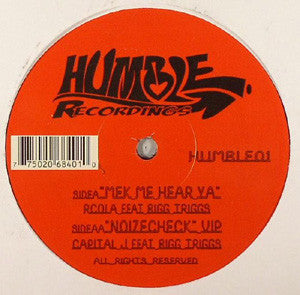 RCola / Capital J : Mek Me Hear Ya / Noizecheck VIP (12")