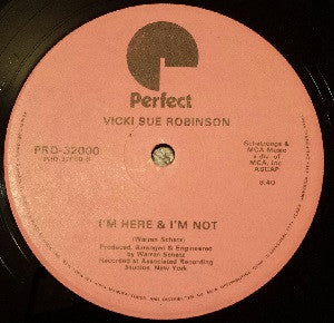 Vicki Sue Robinson : Give My Love Back / I'm Here & I'm Hot (12")