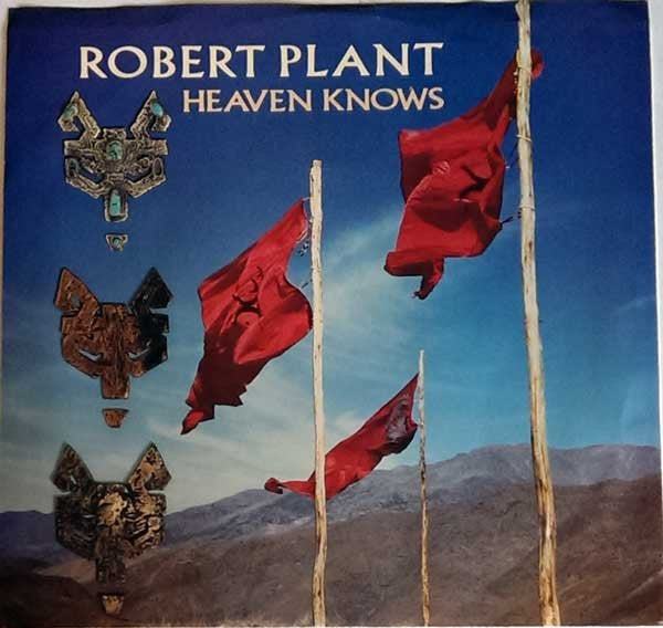 Robert Plant : Heaven Knows (7", Single, Spe)