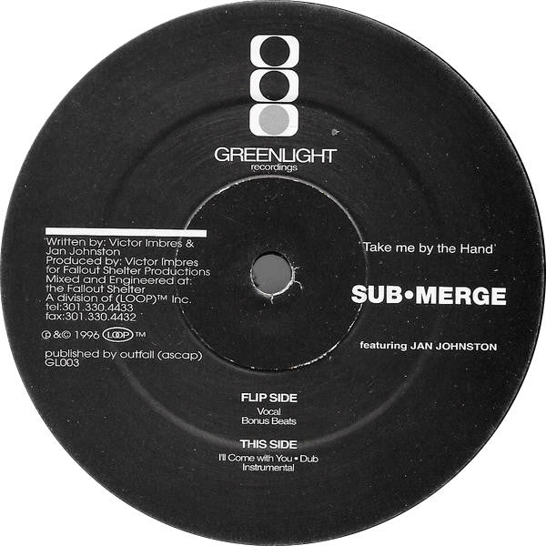 Sub•Merge Featuring Jan Johnston : Take Me By The Hand (12")