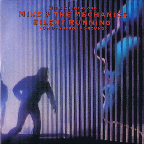Mike & The Mechanics : Silent Running (On Dangerous Ground) (12", Single)