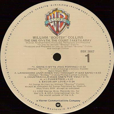 William "Bootsy" Collins* : The One Giveth, The Count Taketh Away (LP, Album, Jac)