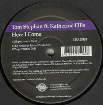 Tom Stephan Ft. Katherine Ellis : Here I Come (12")
