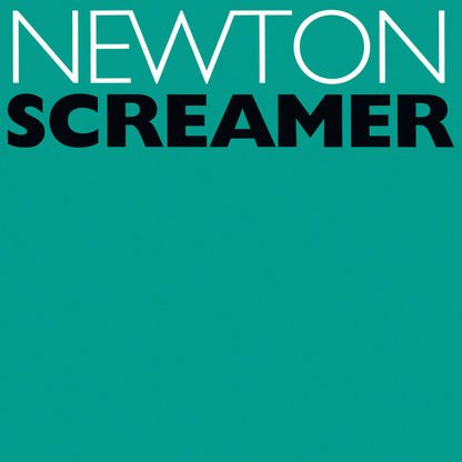 Newton : Screamer (12")