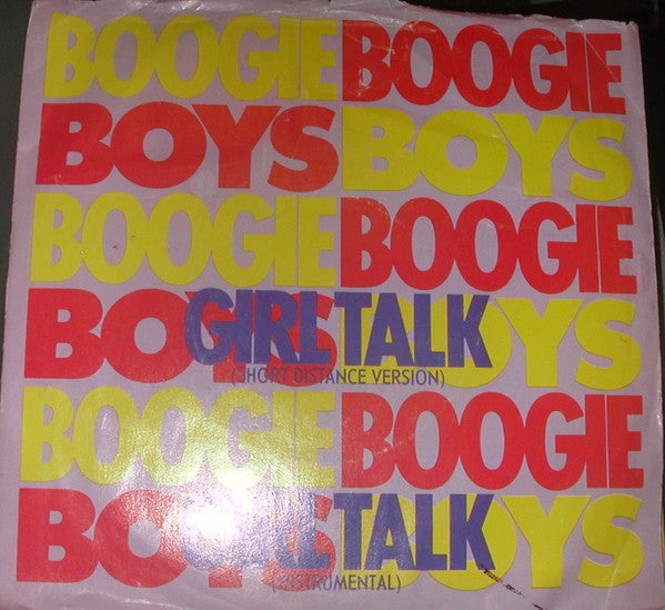 Boogie Boys : Girl Talk (7", Single)