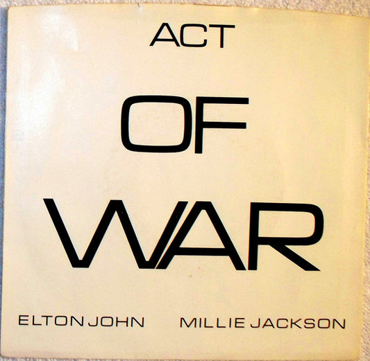 Elton John &  Millie Jackson : Act Of War (7", Single, Spe)