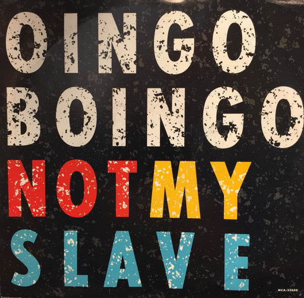 Oingo Boingo : Not My Slave (7", Single, Promo)
