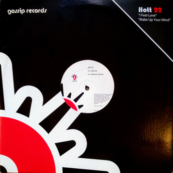 Hott 22 : I Feel Love (12")