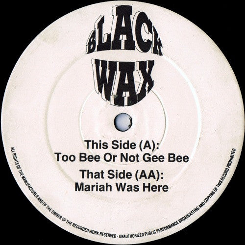 Bee Gees / Mariah* : Too Bee Or Not Gee Bee / Mariah Was Here (12", Unofficial)