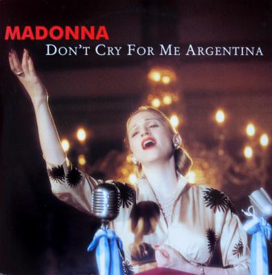 Madonna : Don't Cry For Me Argentina (12")