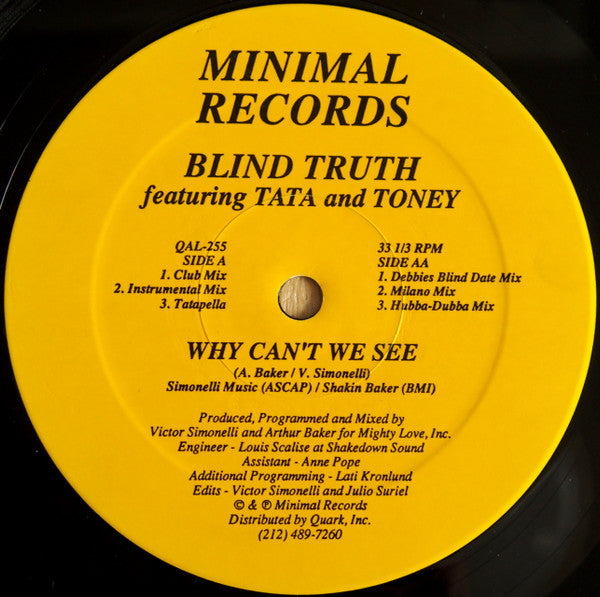 Blind Truth Featuring Tata* And Toney* : Why Can't We See (12")