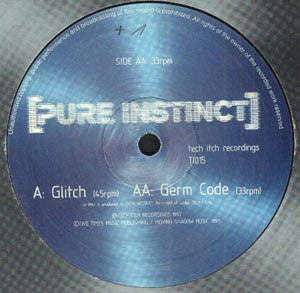 Pure Instinct : Glitch / Germ Code (12")