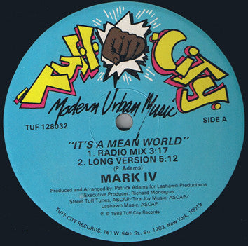 Mark IV : It's A Mean World (12")