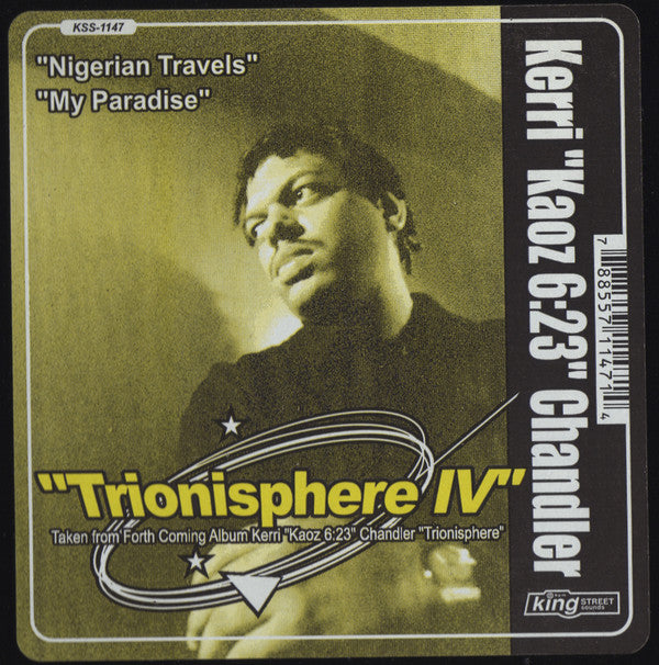 Kerri "Kaoz 6:23" Chandler* : Trionisphere IV (12")