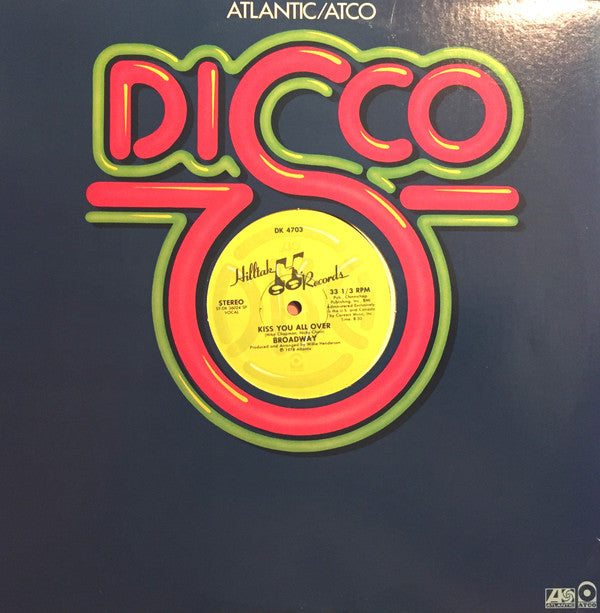 Broadway (5) : Kiss You All Over / Love Bandit (12")