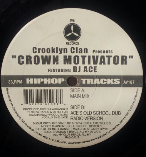 Crooklyn Clan Featuring  DJ Ace : Crown Motivator (12")