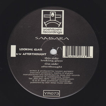 Samsara : Looking Glass / Afterthought (12")