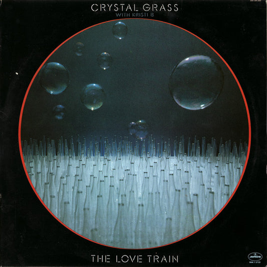 Crystal Grass With Kristi Barton : The Love Train (LP, Album)