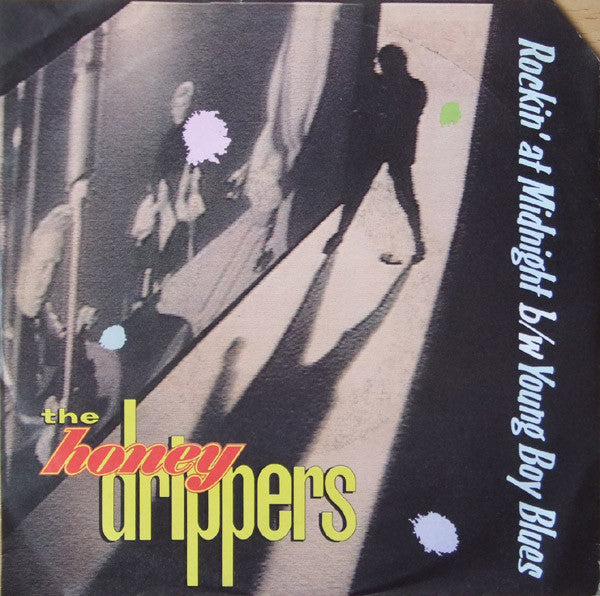 The Honeydrippers : Rockin' At Midnight (7", Single)
