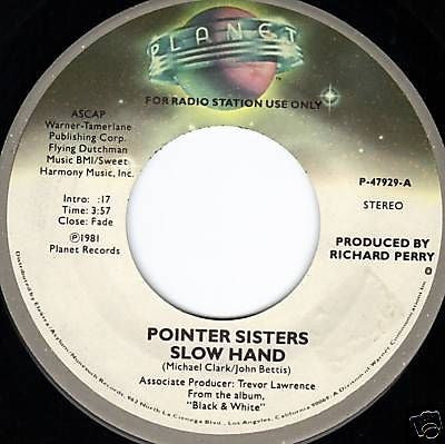 Pointer Sisters : Slow Hand (7", Mono, Promo, Spe)