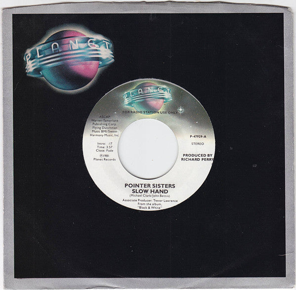 Pointer Sisters : Slow Hand (7", Mono, Promo, Spe)