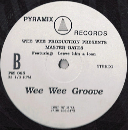Master Bates (2) : Beat Yo Meat / Wee Wee Groove (12")