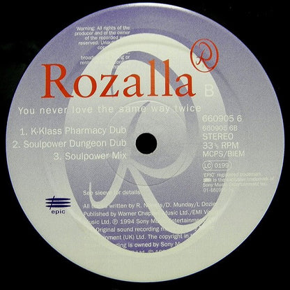 Rozalla : You Never Love The Same Way Twice (12", Single)