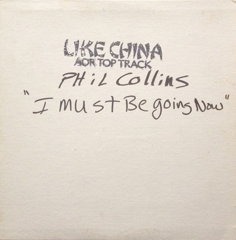 Phil Collins : Like China / I Cannot Believe It’s True  (12", Promo)