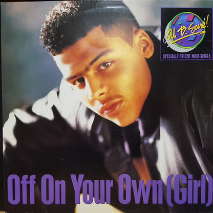 Al B. Sure! : Off On Your Own (Girl) (12", Maxi)