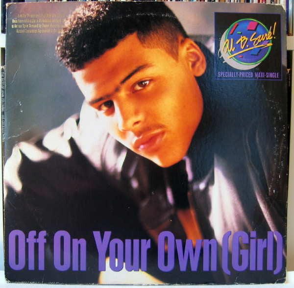 Al B. Sure! : Off On Your Own (Girl) (12", Maxi)