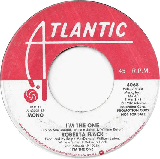 Roberta Flack : I'm The One (7", Mono, Promo)
