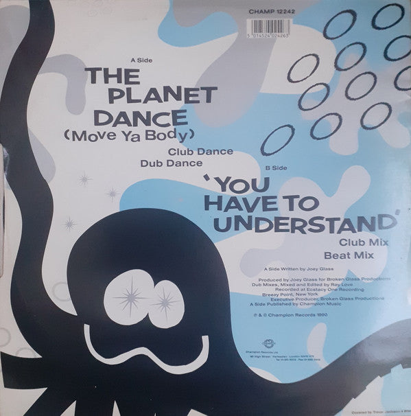 Liquid Oxygen : The Planet Dance (Move Ya Body) (12")