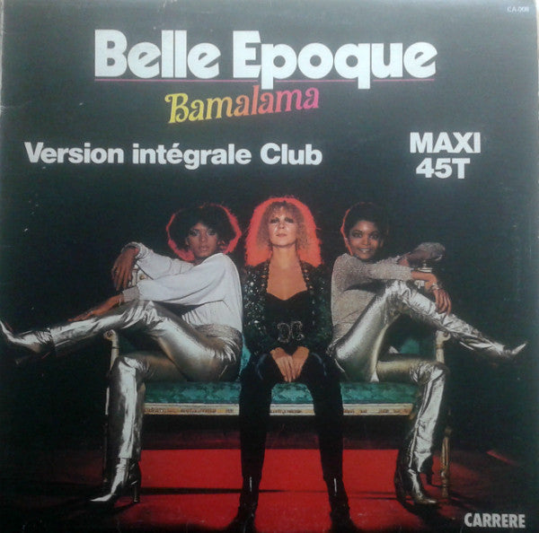 Belle Epoque : Bamalama (12")