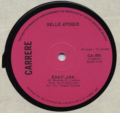 Belle Epoque : Bamalama (12")