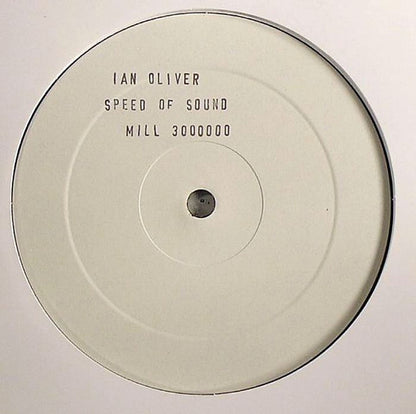Ian Oliver : Speed Of Sound (12", Unofficial)