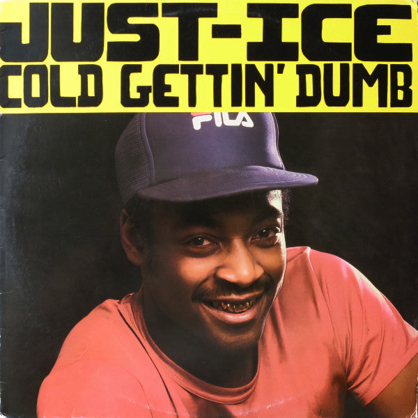 Just-Ice : Cold Gettin' Dumb (12", Single, RE)