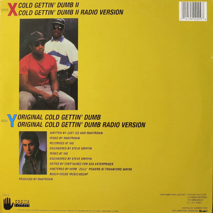 Just-Ice : Cold Gettin' Dumb (12", Single, RE)