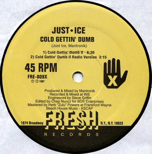 Just-Ice : Cold Gettin' Dumb (12", Single, RE)